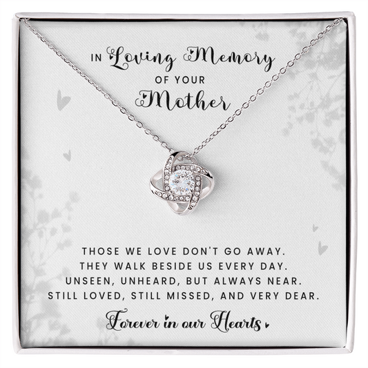 Loss Of Mom - Always Near Love Knot Necklace