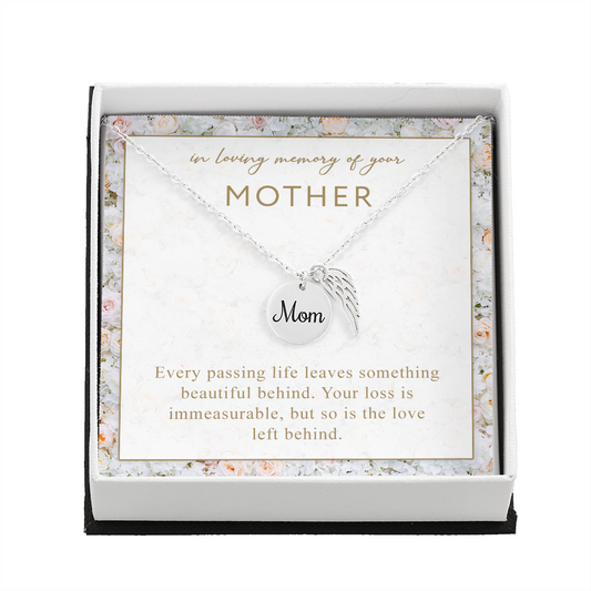 Loss Of Mom - Love Left Behind Mom Remembrance Necklace