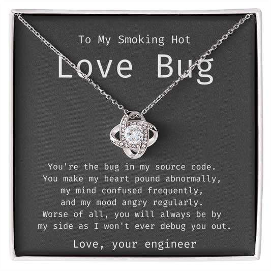 To My Beloved - Bug In My Code Love Knot Necklace