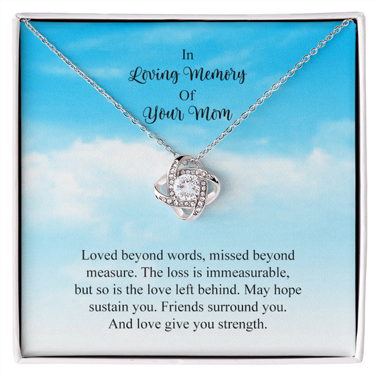 Loss Of Mom - Love Beyond Words Love Knot Necklace