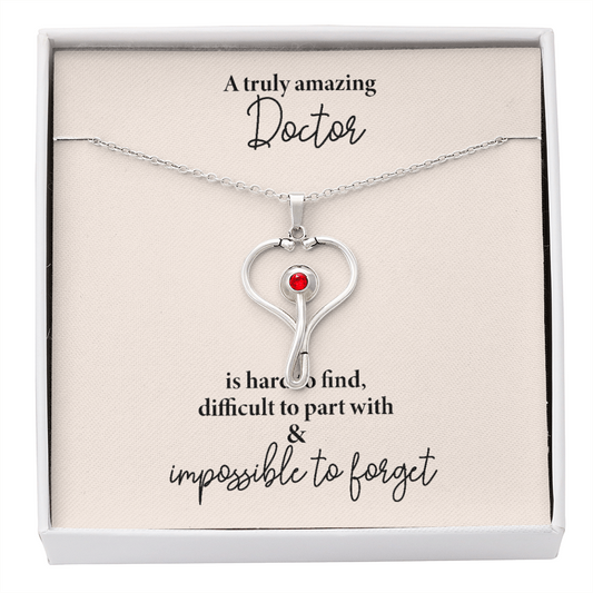 To Doctor - Impossible To Forget Stethoscope Necklace